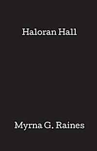 Haloran Hall (Paperback)