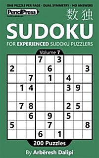 Sudoku Book for Experienced Puzzlers: 200 Puzzles (Volume 7) (Paperback)