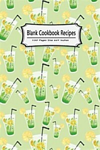 Blank Cookbook Recipes 120 Pages Size 6x9 Inches: Record Cooking Notebook Journal Notes Personal Recipes Foodies Chefs Family Home School (Paperback)