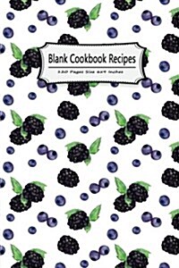 Blank Cookbook Recipes 120 Pages Size 6x9 Inches: Record Cooking Notebook Journal Notes Personal Recipes Foodies Chefs Family Home School (Paperback)