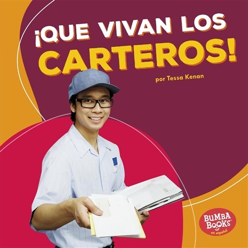 좶ue Vivan Los Carteros! (Hooray for Mail Carriers!) (Library Binding)
