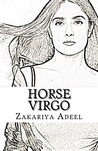 Horse Virgo: The Combined Astrology Series (Paperback)