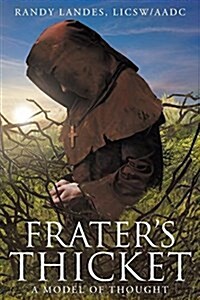 Fraters Thicket: A Model of Thought (Paperback)