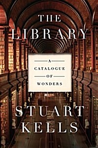 The Library: A Catalogue of Wonders (Hardcover)