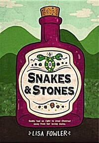 Snakes and Stones (Paperback)