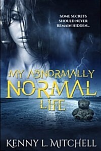 My Abnormally Normal Life (Paperback)