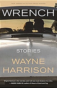 Wrench and Other Stories (Paperback)