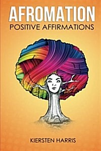 Afromation: Positive Affirmation Book for Black Girls (Paperback)