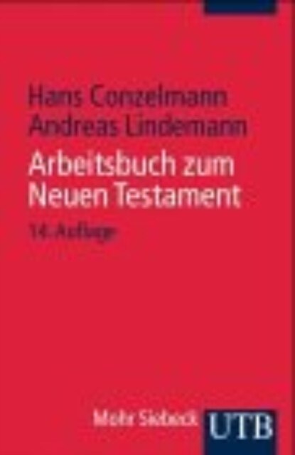 Arbeitsbuch zum Neuen Testament. (Paperback)