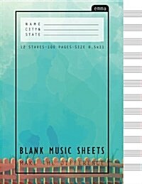 Blank Music Sheets: Light Blue Pastel Music Cover Design - 12 Stave 100 Pages, 8.5x11 Inches: Perfect Binding (Paperback)