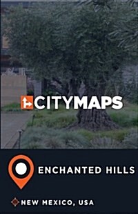 City Maps Enchanted Hills New Mexico, USA (Paperback)