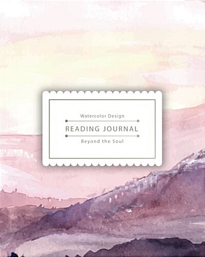 Reading Journal: Watercolor Landscape Best Track Your Favorite Books (8x10 Inches) - Over 100 Pages (Paperback)