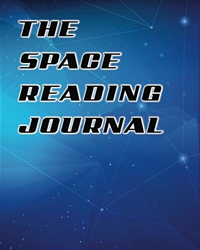 The Space Reading Journal: Favorite Books Tracking (Vol 2) (Paperback)