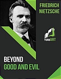 Beyond Good and Evil (Paperback)