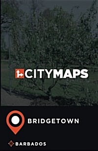 City Maps Bridgetown Barbados (Paperback)