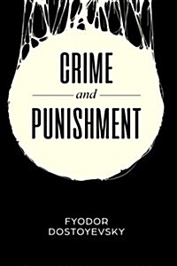 Crime and Punishment: With Introduction & Analysis (Paperback)
