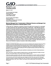 Medicaid Managed Care, Compensation of Medicaid Directors and Managed Care Organization Executives in Selected States in 2015 (Paperback)