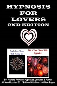 Hypnosis for Lovers 2nd Edition (Paperback)