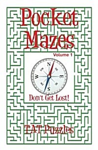 Pocket Mazes Volume 1 (Paperback)