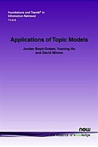 Applications of Topic Models (Paperback)