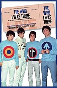 The Who: I Was There (Paperback)