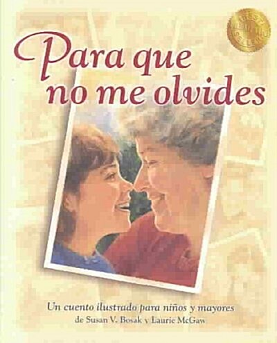 Para Que No Me Olvides = Something to Remember Me by (Hardcover)