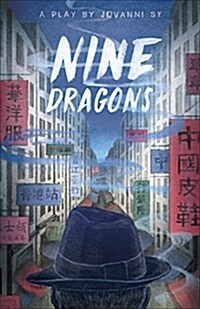 Nine Dragons (Paperback)