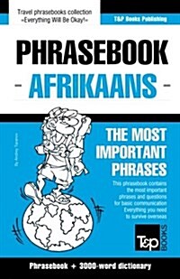 English-Afrikaans Phrasebook and 3000-Word Topical Vocabulary (Paperback)