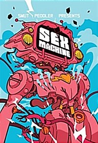 Smut Peddler Presents: Sex Machine (Paperback)