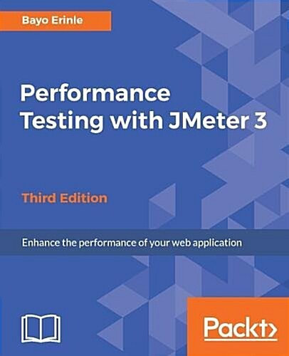 Performance Testing with JMeter 3 - Third Edition (Paperback, 3 Revised edition)