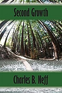 Second Growth (Paperback)