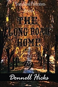 The Long Road Home (Paperback)