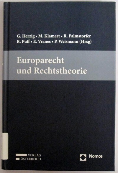 Europarecht Und Rechtstheorie (Hardcover)