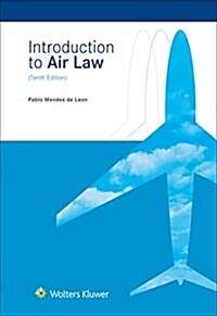 Introduction to Air Law (Hardcover, 10)