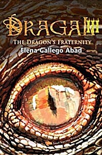 Dragal III: The Dragons Fraternity (Paperback)