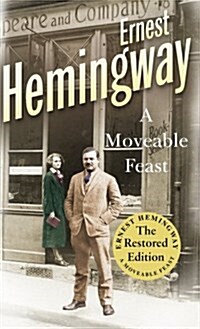 A Moveable Feast : The Restored Edition (Paperback)