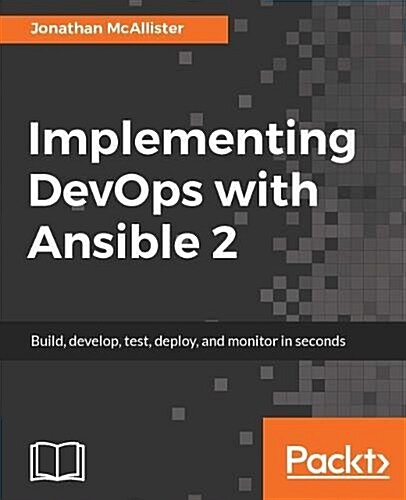 Implementing DevOps with Ansible 2 (Paperback)