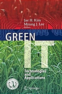 Green It: Technologies and Applications (Paperback, 2011)