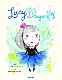 Lucy and the Dragonfly (Hardcover)