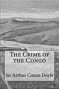 The Crime of the Congo (Paperback)