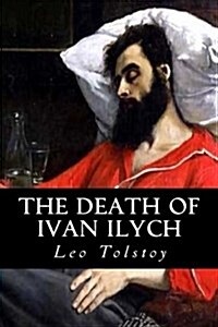 The Death of Ivan Ilych (Paperback)