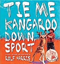 Tie Me Kangaroo Down, Sport (Hardcover + CD)