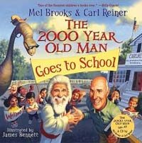 The 2000 Year Old Man Goes To School (Hardcover, Compact Disc)