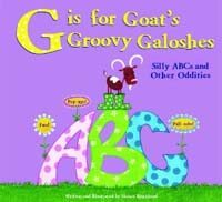 G is for Goat's Groovy Galoshes (Hardcover)