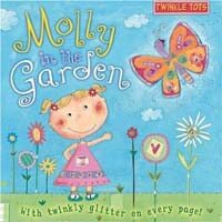 Twinkle Tots : Molly's in the Garden (Paperback)