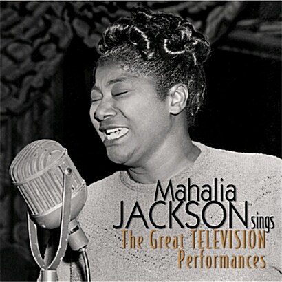 [수입] Mahalia Jackson - Mahalia Jackson Sings: The Great Television Performances