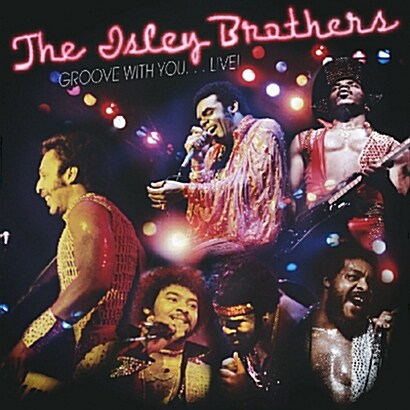 [수입] The Isley Brothers - Groove With You...Live!