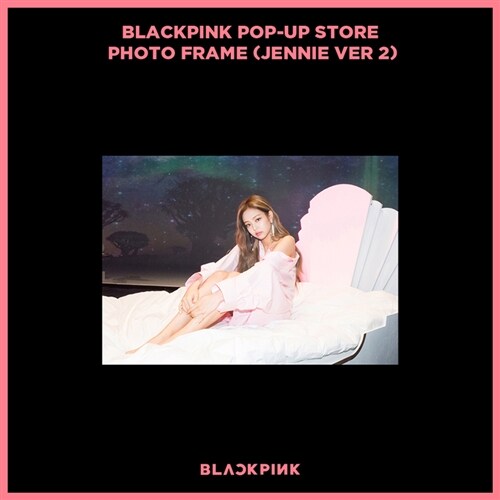 [굿즈] 블랙핑크 - Blackpink Pop-Up Store Photo Frame (JENNIE VER 2)