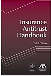 Insurance Antitrust Handbook (Hardcover)