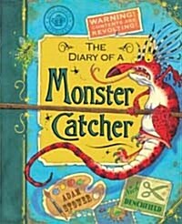 The Diary of a Monster Catcher (Hardcover)